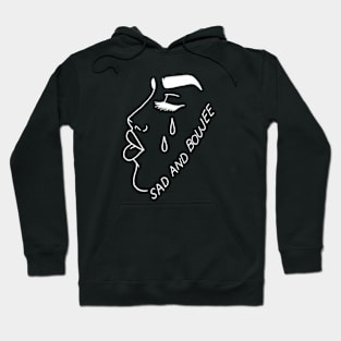 Sad and Boujee (Black) Hoodie